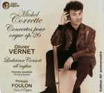 Cover for album: Michel Corrette, Olivier Vernet, Philippe Foulon, Lachrimæ Consort All'inglese – Concertos pour orgue op.26(CD, Album)