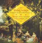 Cover for album: Michel Corrette, Michael Jarvis (3), Paul Luchkow – Sonatas For Harpsichord & Violin Op. 25