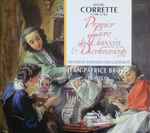 Cover for album: Michel Corrette, Jean-Patrice Brosse – Premier Livre De Clavecin & Divertissements = First Book Of Harpsichord Works & Divertimenti(CD, )