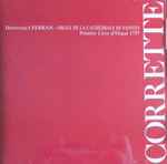 Cover for album: Michel Corrette, Dominique Ferran – Premier Livre D'Orgue 1737(CD, )