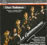 Cover for album: Giuliani / Carulli / Coste / Mertz / Rossini - Duo Tedesco – La Guitaromanie - Musik Für 2 Gitarren