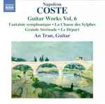 Cover for album: Napoléon Coste, An Tran – Guitar Works Vol. 6(CDr, Album)