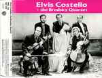 Cover for album: Elvis Costello + The Brodsky Quartet – Elvis Costello + The Brodsky Quartet(CD, Promo, Sampler)