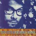 Cover for album: The Bridge I Burned(CD, Promo)