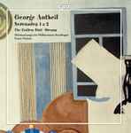 Cover for album: George Antheil, Württembergische Philharmonie Reutlingen, Fawzi Haimor – Serenades; Dreams(CD, Album)