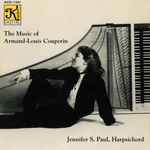 Cover for album: Armand-Louis Couperin, Jennifer S. Paul – The Music Of Armand-Louis Couperin(CD, Stereo)