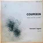 Cover for album: Couperin - Bernard Lagacé – Messe Pour Les Couvents(LP, Album, Stereo)
