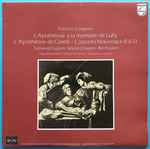 Cover for album: François Couperin - Sigiswald Kuijken • Wieland Kuijken • Bart Kuijken – L'Apothéose Á La Memorie De Lully / L'Apothéose De Corelli / Concerts Nouveaux 8 & 13