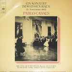 Cover for album: Felix Mendelssohn-Bartholdy - François Couperin - Robert Schumann - Pablo Casals - Mieczyslaw Horszowski - Alexander Schneider – Ein Konzert Im Weissen Haus ( 13.November 1961 )(LP, Album, Mono)