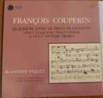 Cover for album: François Couperin - Blandine Verlet – Quatriéme Livre De Piéces De Clavecin (Vingt Cinquiéme, Vingt-sixiéme & Vingt-septiéme Ordres)