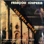 Cover for album: François Couperin, ”Collegium Musicum Academicum” Ensemble – Concerts Royaux