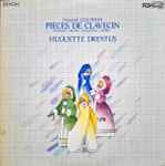 Cover for album: F. Couperin : Huguette Dreyfus – Pieces De Clavecin