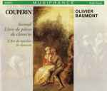 Cover for album: François Couperin, Olivier Baumont – Second Livre De Pièces De Clavecin(3×CD, )
