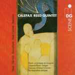Cover for album: Calefax Reed Quintet, Ravel, Couperin, Debussy – Calefax Reed Quintet(CD, Album, Stereo)