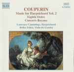 Cover for album: Couperin - Laurence Cummings, Reiko Ichise – Music For Harpsichord Vol.2 - Eighth Ordre, Concerts Royaux