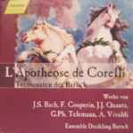 Cover for album: J.S. Bach, F. Couperin, J.J. Quantz, G.Ph. Telemann, A. Vivaldi - Ensemble Dreiklang Barock – L'Apothéose De Corelli (Triosonaten Des Barock)(CD, )