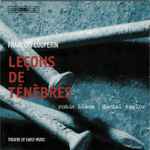 Cover for album: François Couperin, Robin Blaze, Daniel Taylor (3), Theatre Of Early Music – Leçons De Ténèbres(CD, Album)