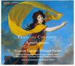 Cover for album: Couperin, Ricercar Consort, Philippe Pierlot (2) – Apothéoses(CD, )