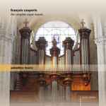 Cover for album: François Couperin - James Tibbles – The Complete Organ Masses(CD, Album)