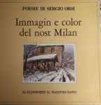 Cover for album: Sergio Orsi, Maestro Danzi – Le Poesie Di Sergio Orsi - Immagin E Color Del Nost Milan(LP, Special Edition)