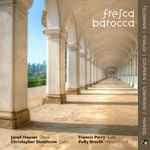 Cover for album: Telemann | Vivaldi | Couperin | Geminiani | Handel, Jared Hauser, Christopher Stenstrom, Francis Perry, Polly Brecht – Fresca Barocca(CD, Album)