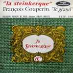 Cover for album: François Couperin / Collegium Musicum De Paris , Direction Roland Douatte – La Steinkerque(7