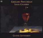 Cover for album: Girolamo Frescobaldi / Louis Couperin - Gustav Leonhardt – Clavecin(CD, Album, Stereo)