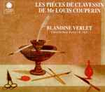 Cover for album: Louis Couperin, Blandine Verlet – Les Piéces de Clavessin(5×CD, Compilation)