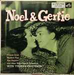 Cover for album: Noël Coward And Gertrude Lawrence – Noel & Gertie