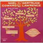Cover for album: Noël Coward and Gertrude Lawrence – Scenes And Songs From(LP, Compilation)