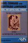 Cover for album: Gertrude Lawrence & Noel Coward – Noel And Gertie(Cassette, Compilation, Reissue, Stereo)