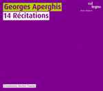 Cover for album: Georges Aperghis, Donatienne Michel-Dansac – 14 Récitations(CD, Album)