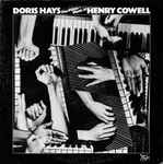 Cover for album: Doris Hays - Henry Cowell – The Piano Music Of Henry Cowell