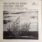 Cover for album: Aaron Copland, Henry Cowell, Miriam Gideon, Louise Talma – Da Capo In Song(LP, Stereo)
