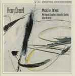 Cover for album: Henry Cowell, Northwest Chamber Orchestra Seattle, Alun Francis – Music For Strings