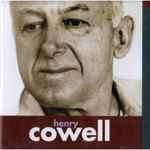 Cover for album: Henry Cowell – The Louisville Orchestra – Ongaku / Symphony No. 11 / Thesis(CD, HDCD, Compilation)