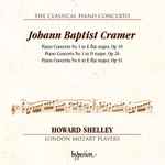 Cover for album: Johann Baptist Cramer - Howard Shelley, London Mozart Players – Piano Concertos No 1,3 & 6(CD, Album)