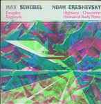 Cover for album: Max Schubel / Noah Creshevsky – Paraplex / Ragwyrk / Highway / Chaconne / Portrait Of Rudy Perez(LP)