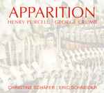 Cover for album: Henry Purcell, George Crumb, Christine Schäfer, Eric Schneider (2) – Apparition(CD, Album)