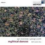 Cover for album: Igor Stravinsky, George Crumb | Belli Piano Duo – Mythical Dances(CD, )