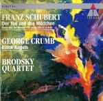 Cover for album: Franz Schubert / George Crumb – Brodsky Quartet – Der Tod Und Das Mädchen • Black Angels