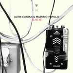 Cover for album: Alvin Curran & Massimo Pupillo – 12.10.16