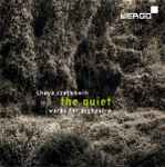 Cover for album: The Quiet. Works For Orchestra(CD, Album)