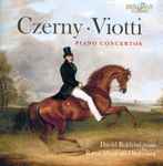 Cover for album: Czerny, Viotti, Rami Musicali Orchestra – Czerny - Viotti Piano Concertos(2×CD, Album, Stereo)