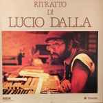 Cover for album: Ritratto Di Lucio Dalla(3×LP, Compilation, Box Set, )
