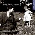 Cover for album: Dallapiccola, David Wilde, Susan Hamilton (2), Robert Irvine, Nicola Stonehouse – Dallapiccola ∽ A Portrait(CD, Album)