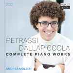 Cover for album: Petrassi, Dallapiccola - Andrea Molteni – Complete Piano Works(2×CD, Album)