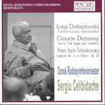 Cover for album: Luigi Dallapiccola, Claude Debussy, Peter Ilych Tchaikovsky – Dansk Radiosymfoniorkester, Sergiu Celibidache – Tartiniana Seconda / Iberia / Symphony No. 5(2×CD, )