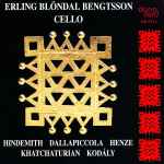 Cover for album: Erling Bløndal Bengtsson, Hindemith, Dallapiccola, Henze, Khatchaturian, Kodály – Cello(CD, Compilation)