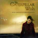 Cover for album: The Caterpillar Wish(CD, )